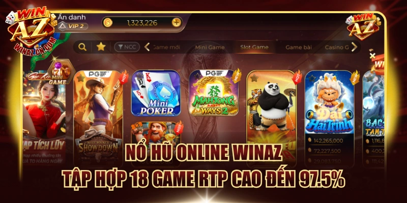 Nổ Hũ Online WinAZ Tập Hợp 18 Game RTP Cao Đến 97.5%
